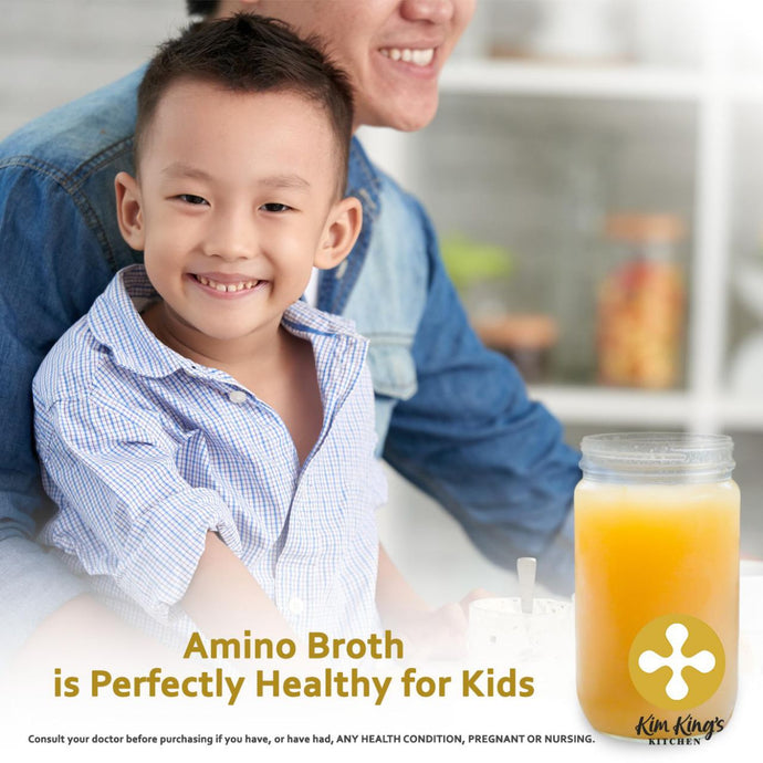 BROTH IS PERFECTLY HEALTHY FOR KIDS